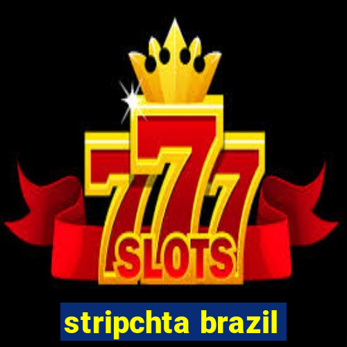 stripchta brazil