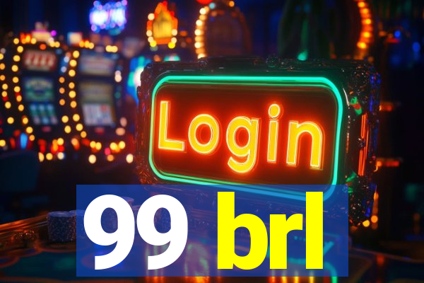 99 brl