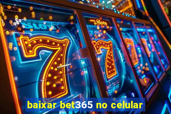 baixar bet365 no celular