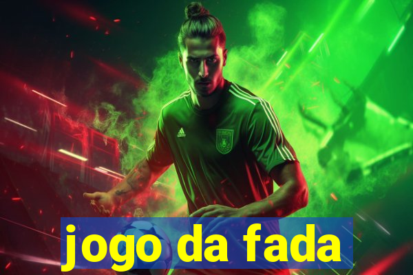 jogo da fada