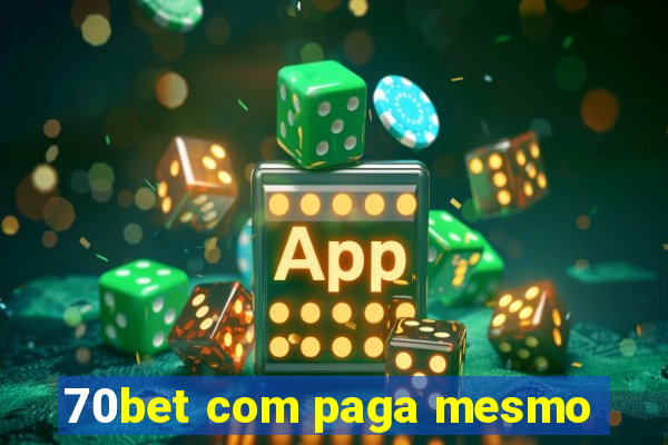 70bet com paga mesmo