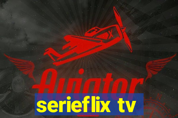 serieflix tv