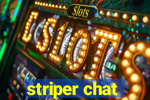 striper chat