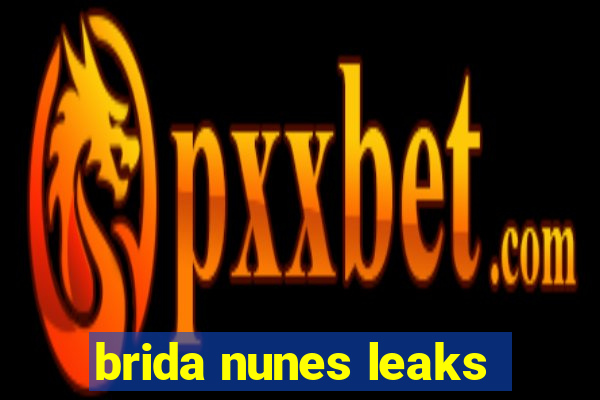 brida nunes leaks