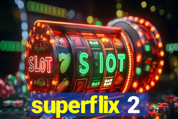 superflix 2