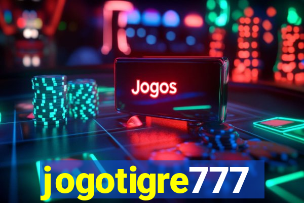 jogotigre777