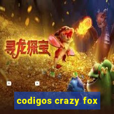 codigos crazy fox