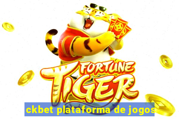 ckbet plataforma de jogos