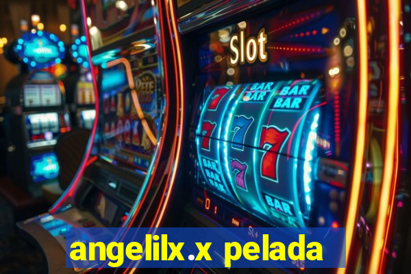 angelilx.x pelada