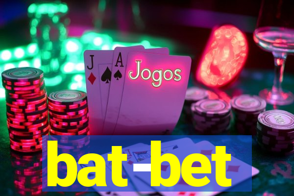 bat-bet