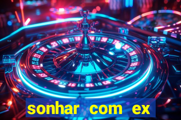 sonhar com ex colega de trabalho