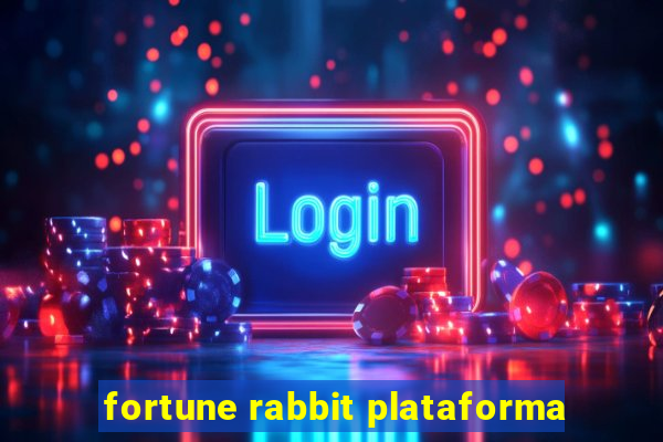 fortune rabbit plataforma