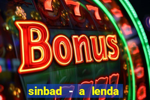 sinbad - a lenda dos sete mares online dublado