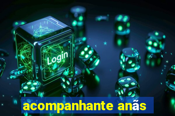 acompanhante anãs