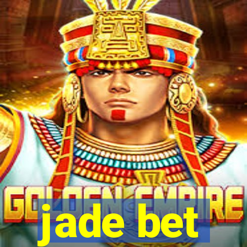 jade bet