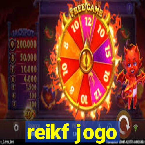 reikf jogo