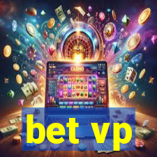 bet vp