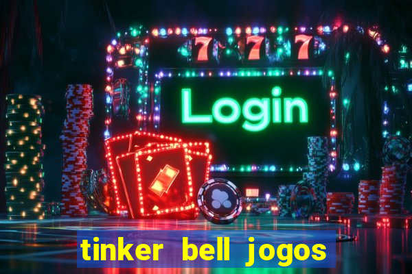 tinker bell jogos do refugio das fadas completo dublado