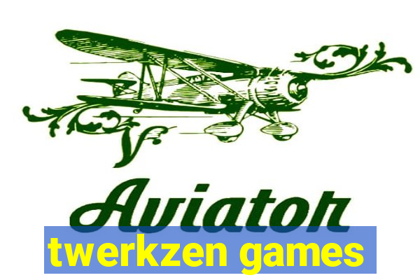 twerkzen games