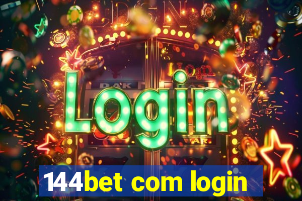 144bet com login