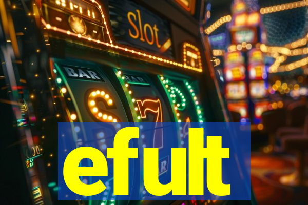 efult