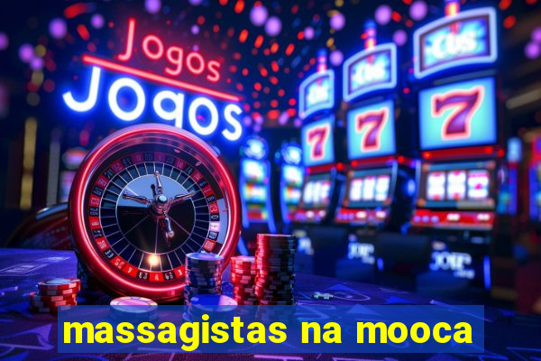 massagistas na mooca