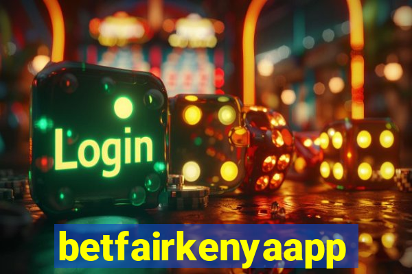 betfairkenyaapp