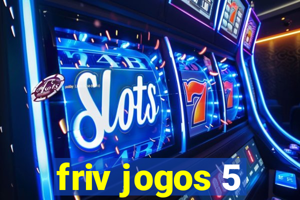 friv jogos 5