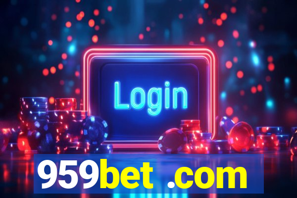 959bet .com