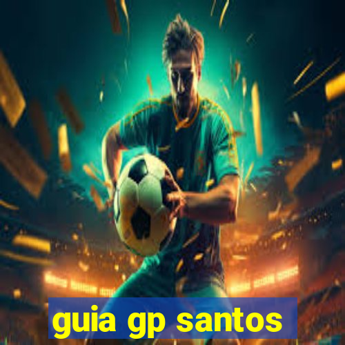 guia gp santos