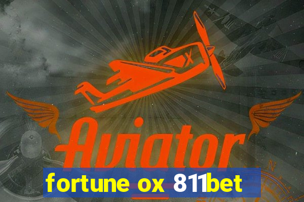 fortune ox 811bet