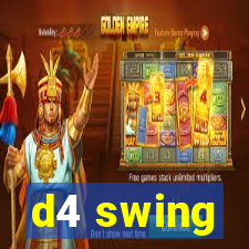 d4 swing