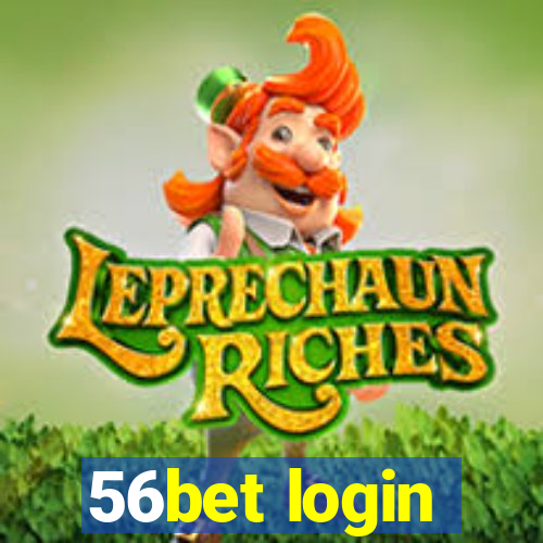 56bet login