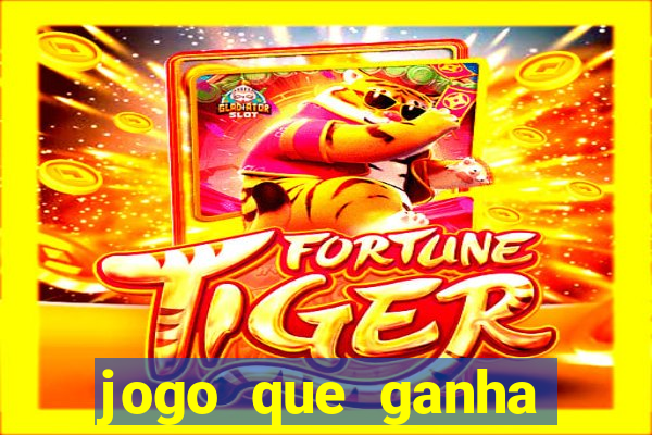 jogo que ganha dinheiro de verdade sem deposito