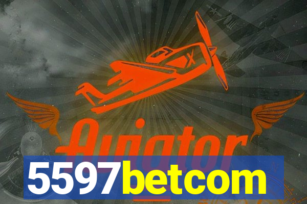 5597betcom