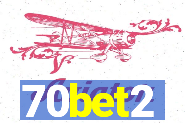 70bet2