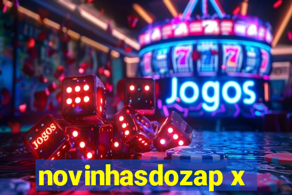 novinhasdozap x