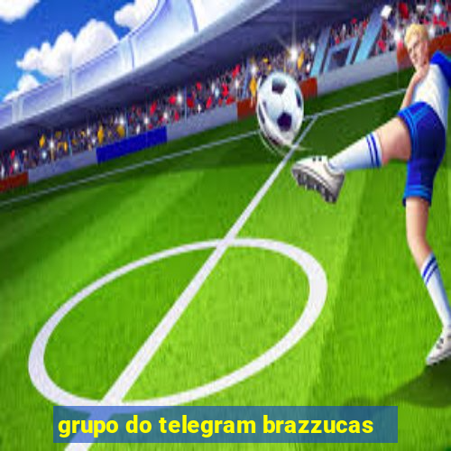 grupo do telegram brazzucas