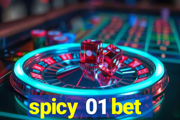 spicy 01 bet