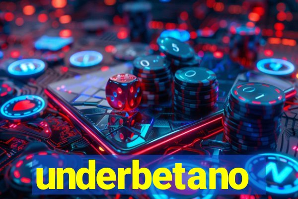 underbetano