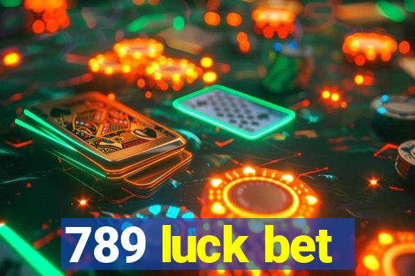 789 luck bet