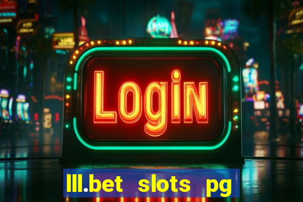 lll.bet slots pg online games