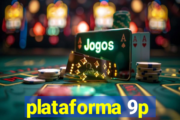 plataforma 9p