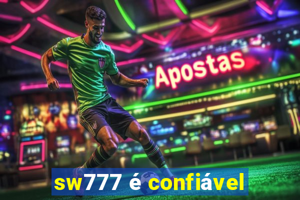 sw777 é confiável