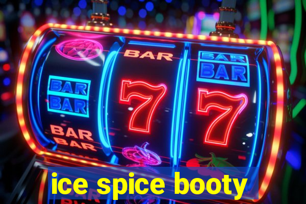 ice spice booty