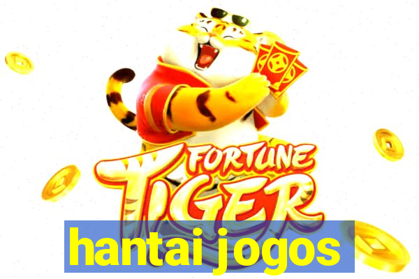 hantai jogos