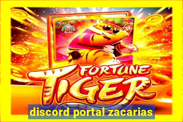 discord portal zacarias