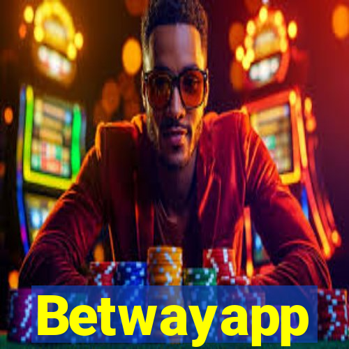 Betwayapp