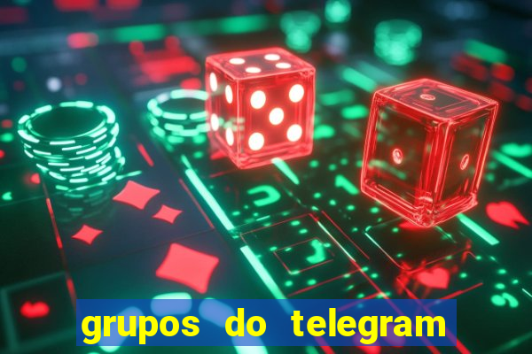 grupos do telegram mais 18