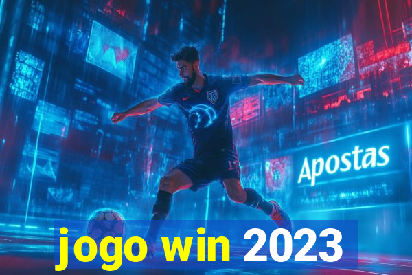 jogo win 2023